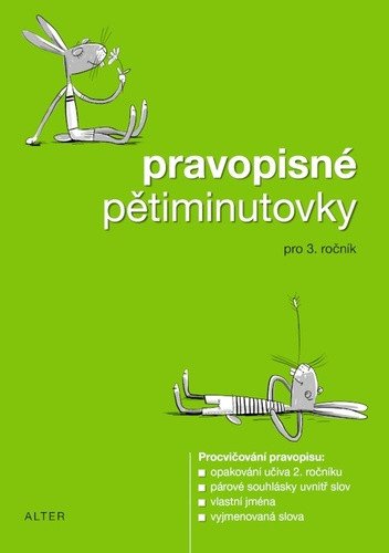 Pravopisné pětiminutovky pro 3 ročník ZŠ – group of authors
