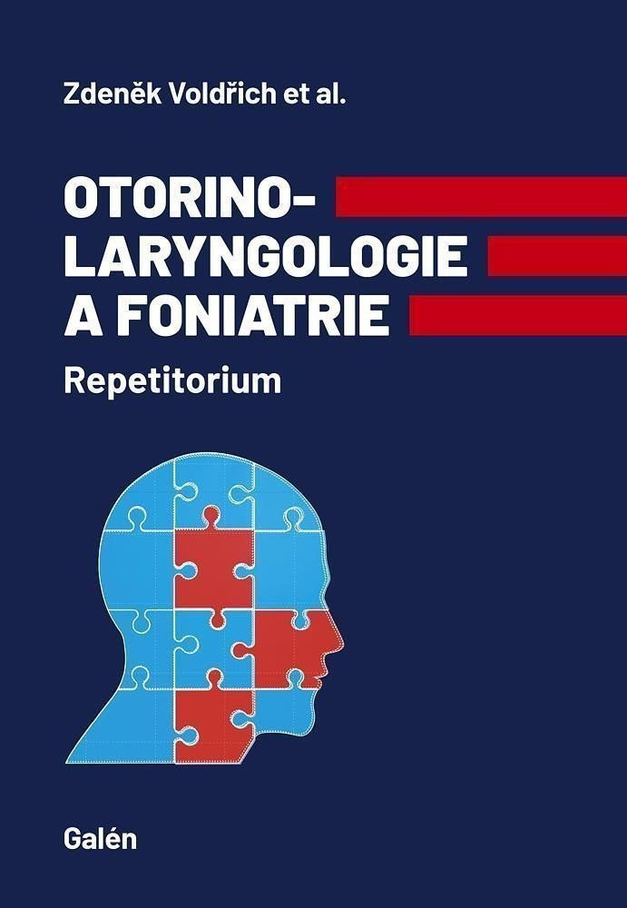 Otorinolaryngologie a foniatrie - Repetitorium – Voldřich Zdeněk