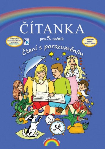 Čítanka pro 5 ročník Čtení s porozuměním – group of authors