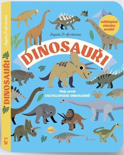 Dinosauři – Arrhenius Ingela P