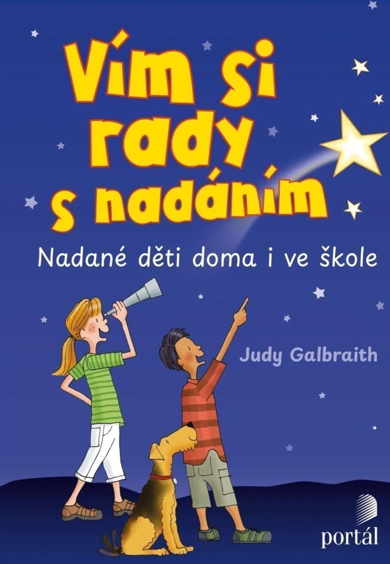 Vím si rady s nadáním - Nadané děti doma i ve škole – Galbraith Judy