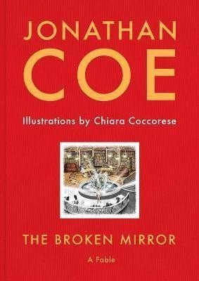 The Broken Mirror – Coe Jonathan