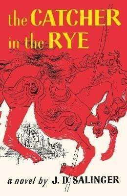 The Catcher in the Rye – Salinger Jerome David
