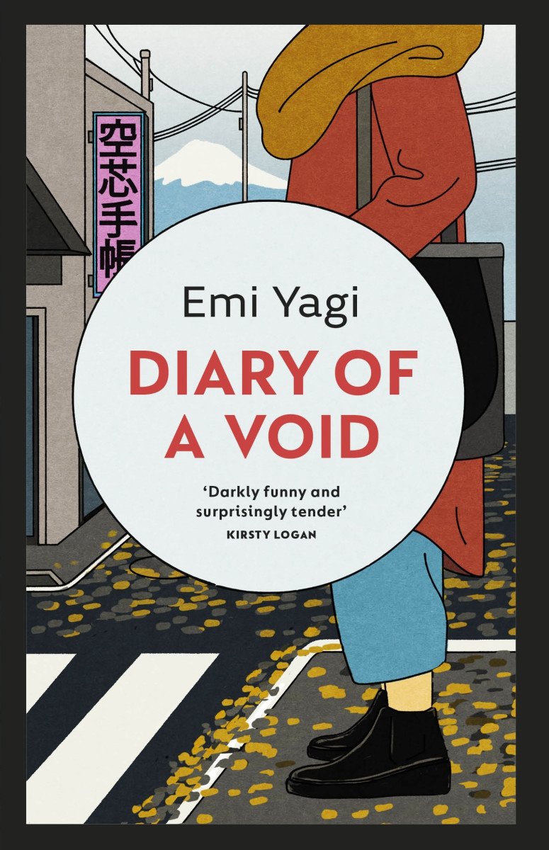 Diary of a Void A hilarious feminist read from the new star of Japanese fiction – Yagi Emi
