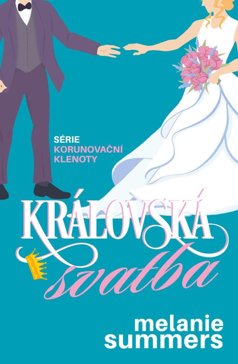 Královská svatba – Summers Melanie
