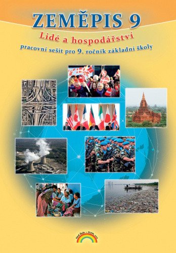 Zeměpis 9 Lidé a hospodářství - pracovní sešit Čtení s porozuměním – Doležel Borek