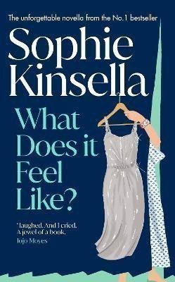What Does it Feel Like? – Kinsella Sophie (2024)