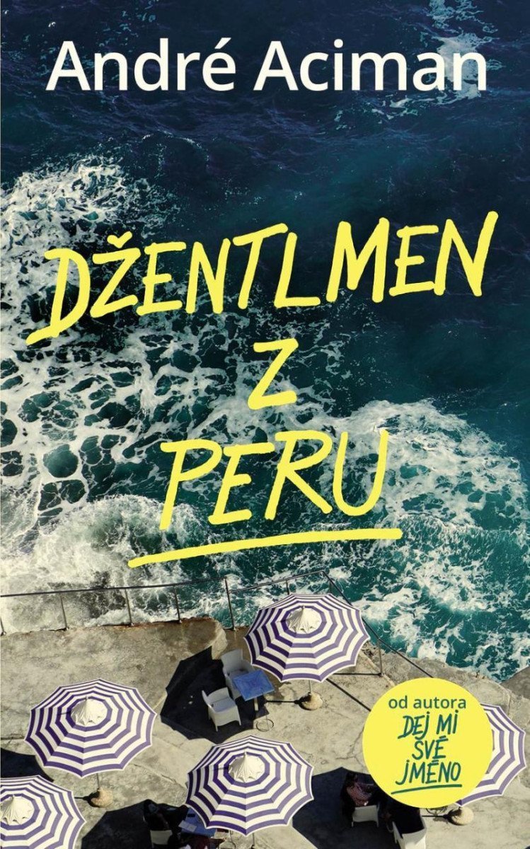 Džentlmen z Peru – Aciman André