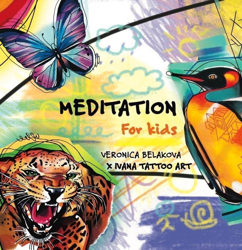Meditation for Kids anglicky – Beláková Veronica