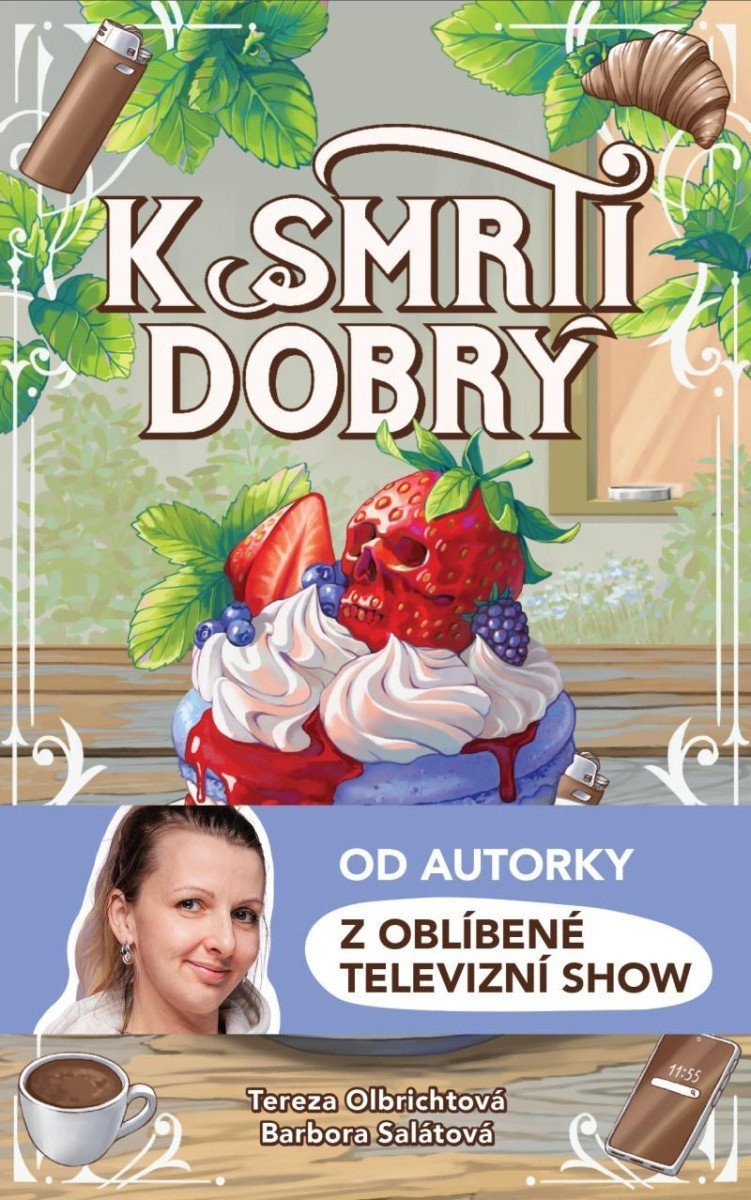 K smrti dobrý – Olbrichtová Tereza