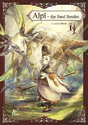 Alpi the Soul Sender Vol1 – Rona