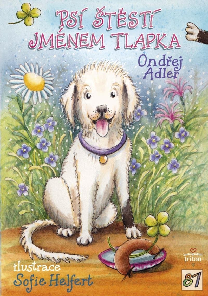 Psí štěstí jménem Tlapka – Adler Ondřej