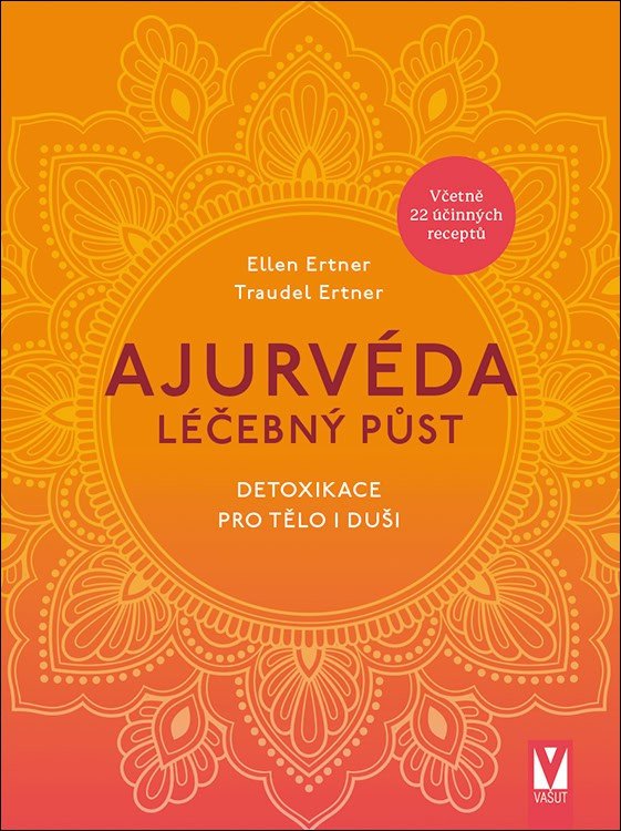 Ajurvéda – Léčebný půst – Ertner Ellen