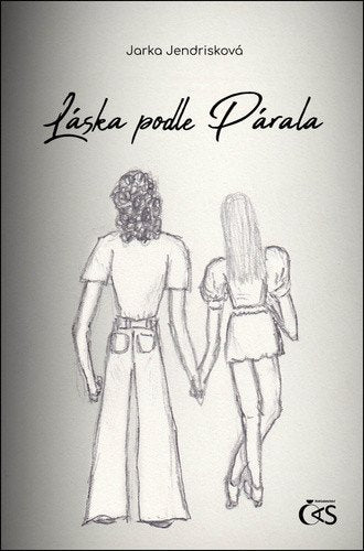 Láska podle Párala – Jendrisková Jarka (2024)