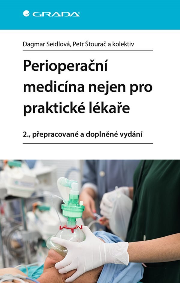 Perioperační medicína nejen pro praktické lékaře – Seidlová Dagmar