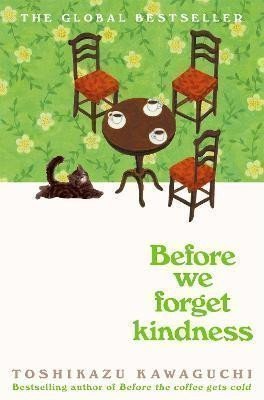 Before We Forget Kindness – Kawaguči Tošikazu (2024)