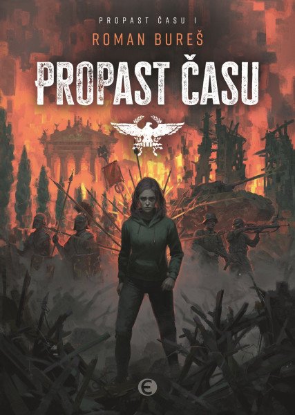 Propast času – Bureš Roman (2024)