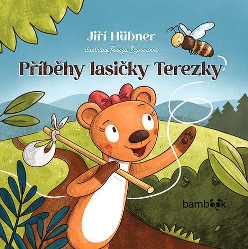 Příběhy lasičky Terezky – Hübner Jiří