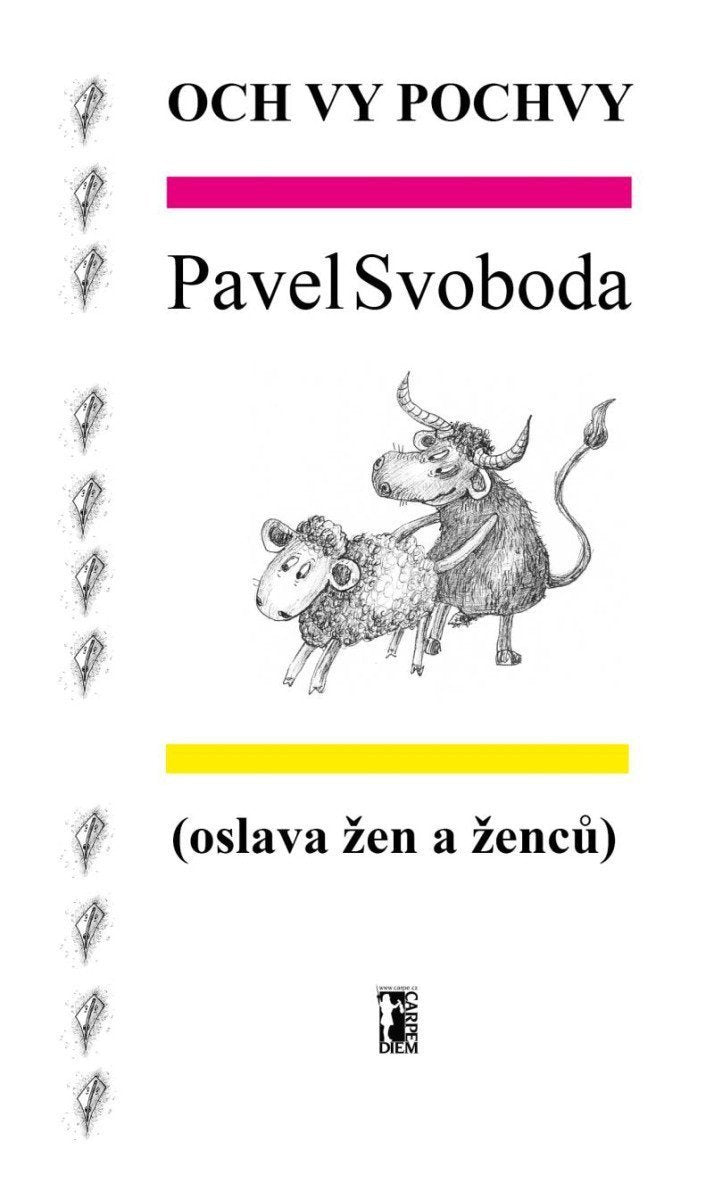 Och vy pochvy oslava žen a ženců – Svoboda Pavel