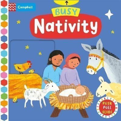 Busy Nativity A Push Pull Slide Book - the Perfect Christmas Gift – Bolamová Emily