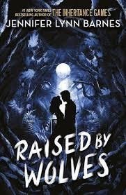 Raised by Wolves Book 1 – Barnes Jennifer Lynn