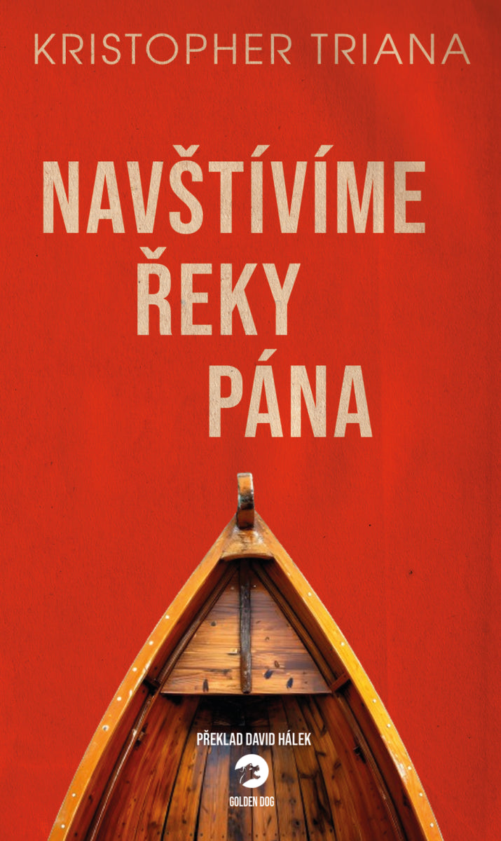 Navštívíme Řeky Pána – Triana Kristopher