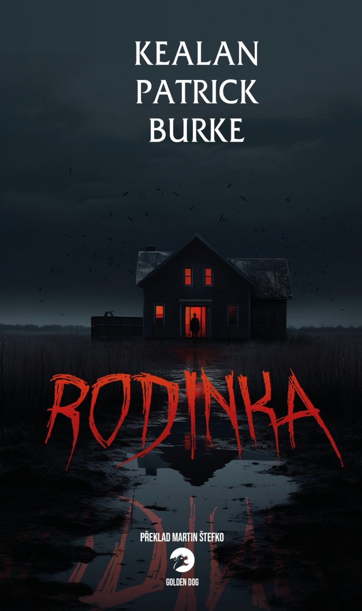 Rodinka – Burke Kealan Patrick