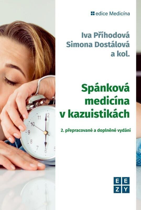 Spánková medicína v kazuistikách – Příhodová Iva