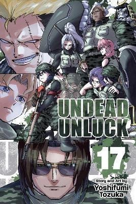 Undead Unluck, Vol. 17 – Tozuka Yoshifumi (2024)