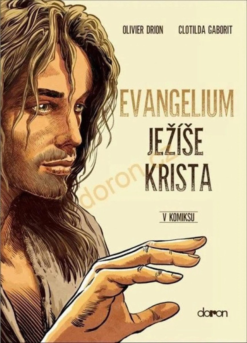 Evangelium Ježíše Krista v komiksu – Drion Olivier