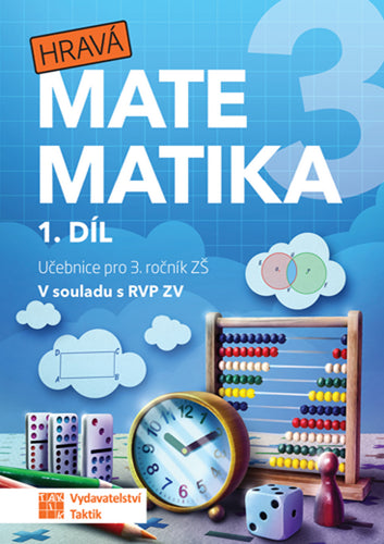 Hravá matematika 3 - učebnice 1 díl přepracované vydání