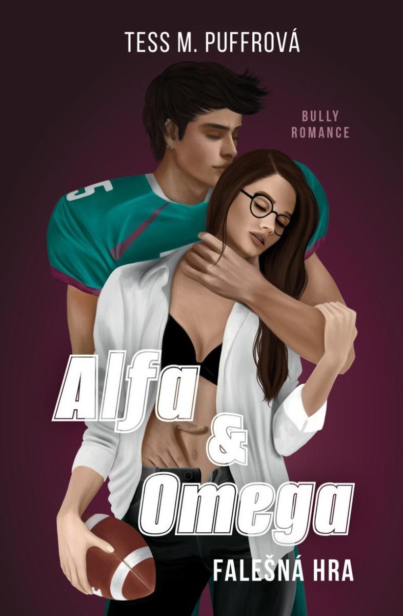 Alfa Omega Falešná hra – Puffrová Tess M