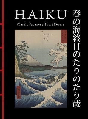 Haiku: Classic Japanese Short Poems – Larrabee Hart (2024)