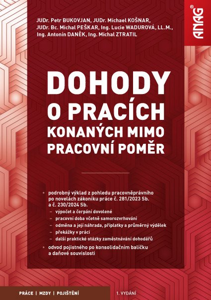 Dohody o pracích konaných mimo pracovní poměr 20242025 – group of authors