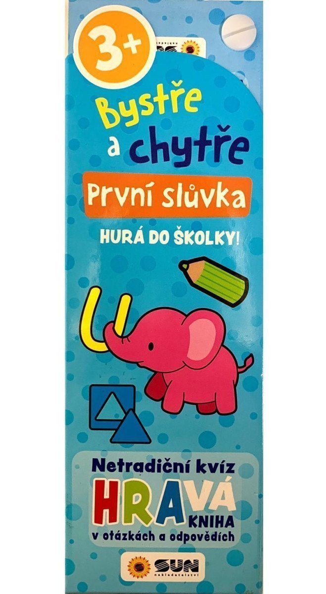 Bystře a chytře První slůvka - Hurá do školky 3