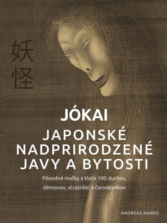 Jókai Japonské nadprirodzené javy a bytosti slovensky – Marks Andreas