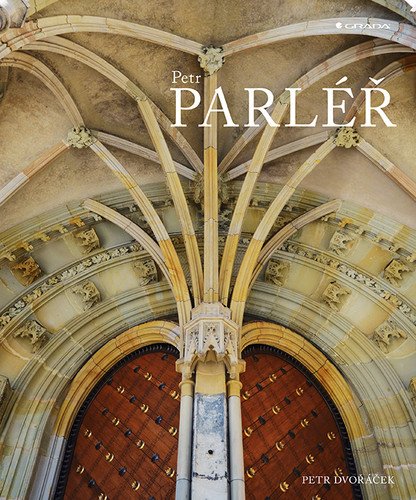 Petr Parléř – Dvořáček Petr