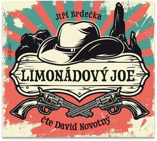 Limonádový Joe - CDmp3 Čte David Novotný