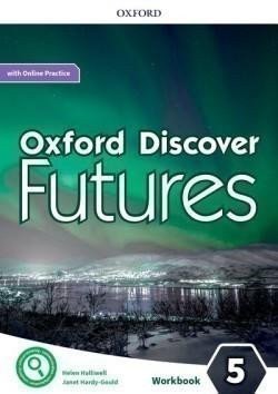 Oxford Discover Futures 5 Workbook with Online Practice – Wildman Jayne (2021)