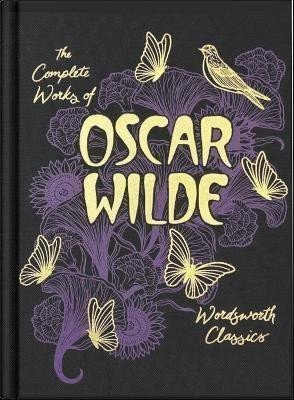 The Collected Works of Oscar Wilde Wordsworth Library Collection – Wilde Oscar