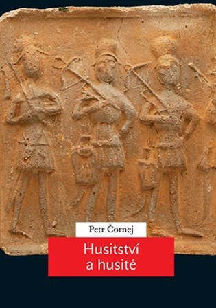 Husitství a husité – Čornej Petr (2024)