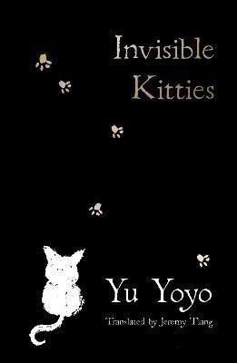 Invisible Kitties – Yoyo Yu (2024)