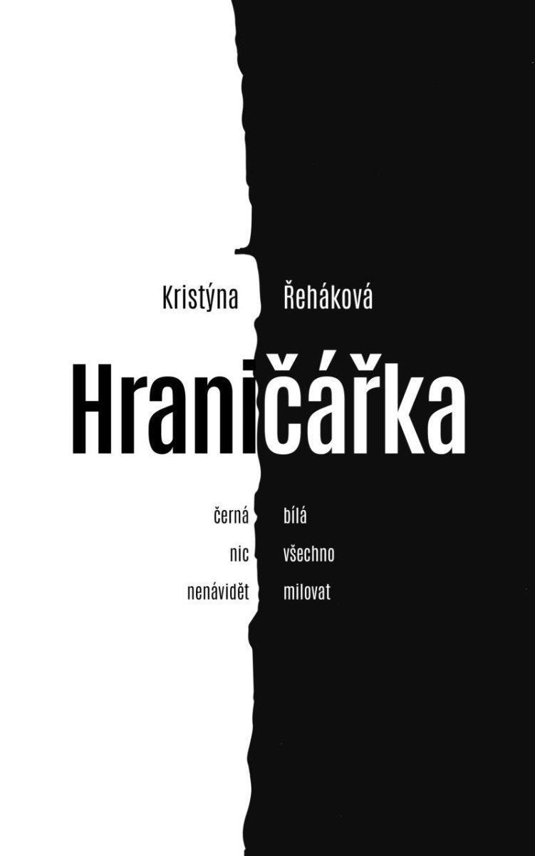 Hraničářka - Život s hraniční poruchou osobnosti – Řeháková Kristýna