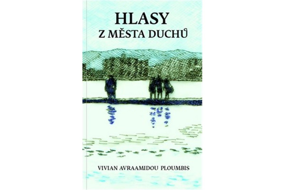 Hlasy z města duchů – Avraamidou-Ploumbis Vivian