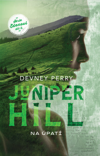Juniper Hill - Na úpatí – Perry Devney
