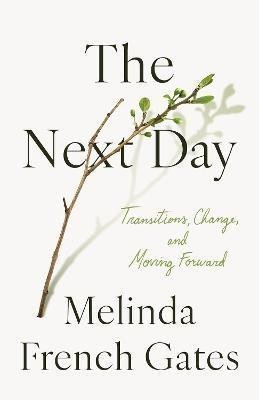 Next Day – Gates Melinda (2025)