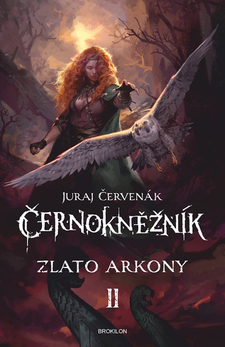 Černokněžník - Zlato Arkony II – Červenák Juraj