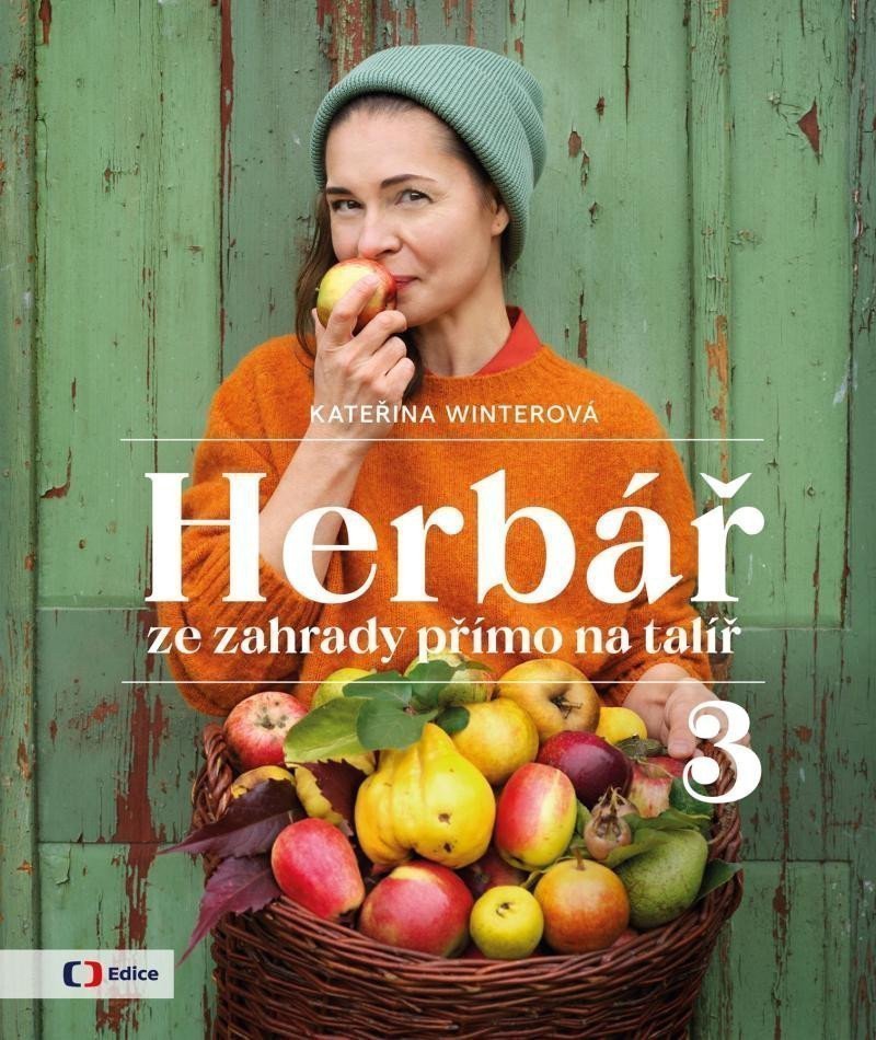 Herbář ze zahrady přímo na talíř 3 – Winterová Kateřina