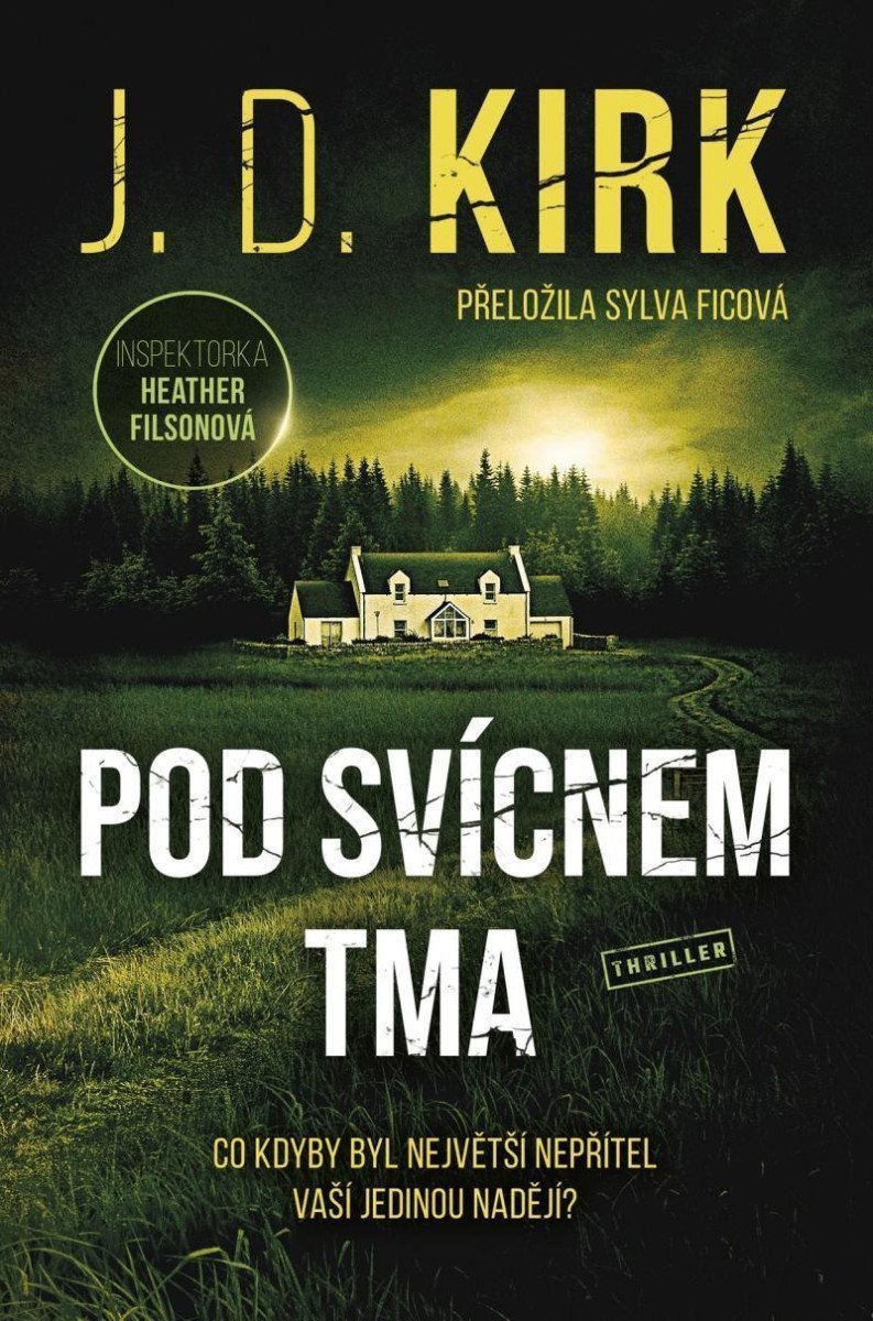 Pod svícnem tma – Kirk J D