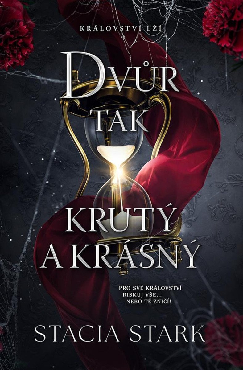 Dvůr tak krutý a krásný – Stark Stacia